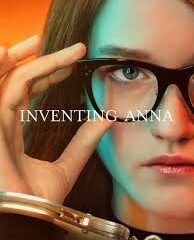 Inventing Anna