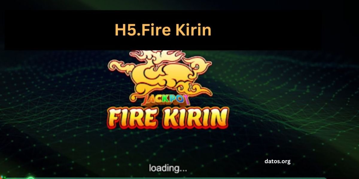 H5 Firekirin